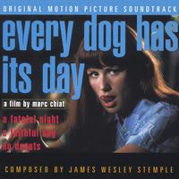 James Wesley Stemple : Every Dog Has Its Day