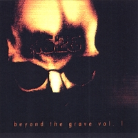 K626 : Beyond the Grave Vol.1