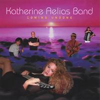 Katherine Aelias Band : Coming Undone