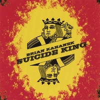 Brian Kahanek : Suicide King