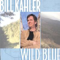 Bill Kahler : Wild Blue