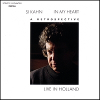 SI KAHN: In My Heart