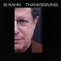 SI KAHN: Thanksgiving