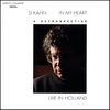 SI KAHN: In My Heart