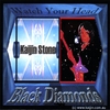 KAIJIN STONE: Black Diamonds