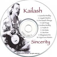 Kailash : Sincerity