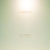 KAI NAREZO: Vueltas