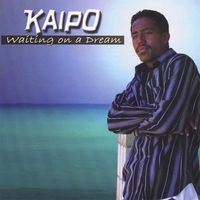 KAIPO: Waiting on a Dream