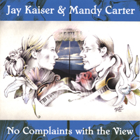 Jay Kaiser and Mandy Carter : No Complaints With The View