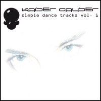 KAISER GAYSER: Simple Dance Tracks - Vol. 1