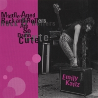Emily Kaitz : Middle Aged Rock & Rollers