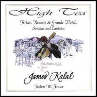 JAMES KALAL: High Tea - Relais Resorts & Grande Hotels