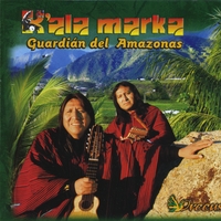 KALA MARKA: Guardian del Amazonas