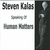 STEVEN KALAS: Steven Kalas Speaking Of Human Matters