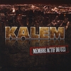 KALEM: Membres Actif Du Uzi