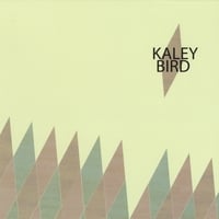 KALEY BIRD: Kaley Bird