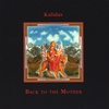 KALIDAS: Back to the Mother