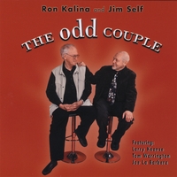 RON KALINA AND JIM SELF: The Odd Couple