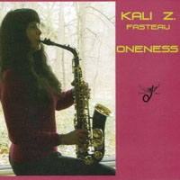KALI Z. FASTEAU: Oneness