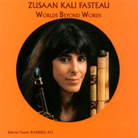 Kali Z. Fasteau : Worlds Beyond Words