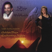 KHALIL ABBOUD / LEYLA LANTY: Golden Days Enchanting Nights