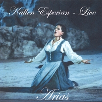 KALLEN ESPERIAN: Kallen Esperian Live - Arias