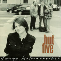Hut Five by Tanya Kalmanovitch