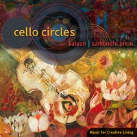 Kalyan & Sambodhi Prem : Cello Circles