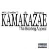 Kamakazae: Tha Bootleg Appeal