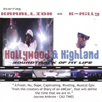 KAMALLION : Hollywood & Highland