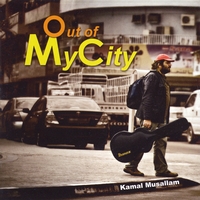 Kamal Musallam : Out of My City