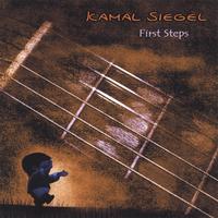 KAMAL SIEGEL: First Steps
