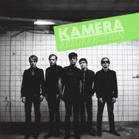 KAMERA: Resurrection
