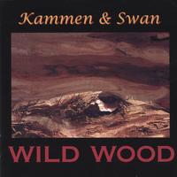 KAMMEN & SWAN: Wild Wood