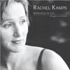 RACHEL KAMPS: Reflections On Life