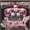 KANE AND ABEL PRESENTS:KINGS OF THE SOUTH: Kings Of The South Vol.1