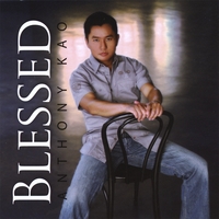 Anthony Kao : Blessed