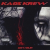 KAOS KREW: Devour