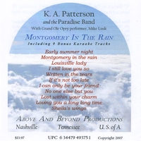 K. A. Patterson and the Paradise Band : Montgomery In The Rain