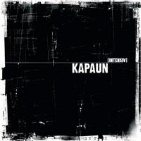 Kapaun : Intensiv