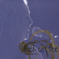 Kara Leigh : Black Coffee