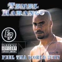 TEMEL KARANGO: Feel Tha World Turn