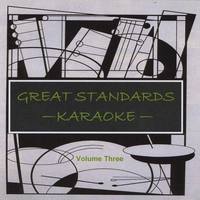 KARAOKE KLASSICS: Great Standards Volume Three