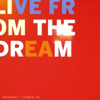 Kara Suzanne : Live From the Dream
