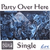 KARAZZ: Party Over Here