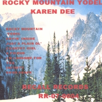 Karen Dee : Rocky Mountain Yodel