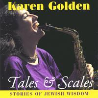 KAREN GOLDEN: Tales And Scales Stories Of Jewish Wisdom