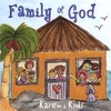 KAREN & KIDS: Family of God