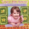 KAREN & KIDS: I'm Not a Baby Anymore