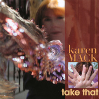 Karen Mack : Take That